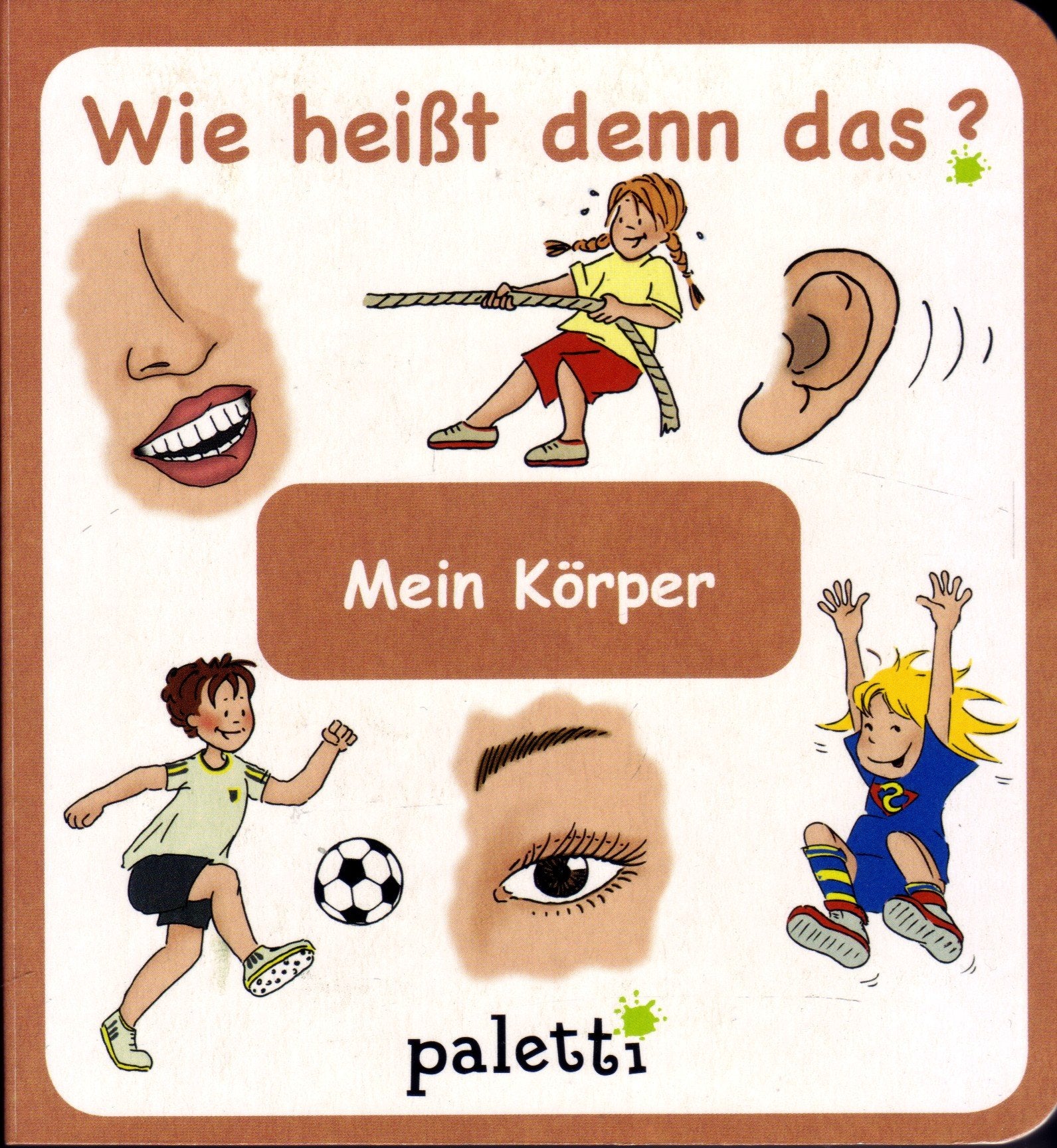Wie heißt denn das? Mein Körper Books