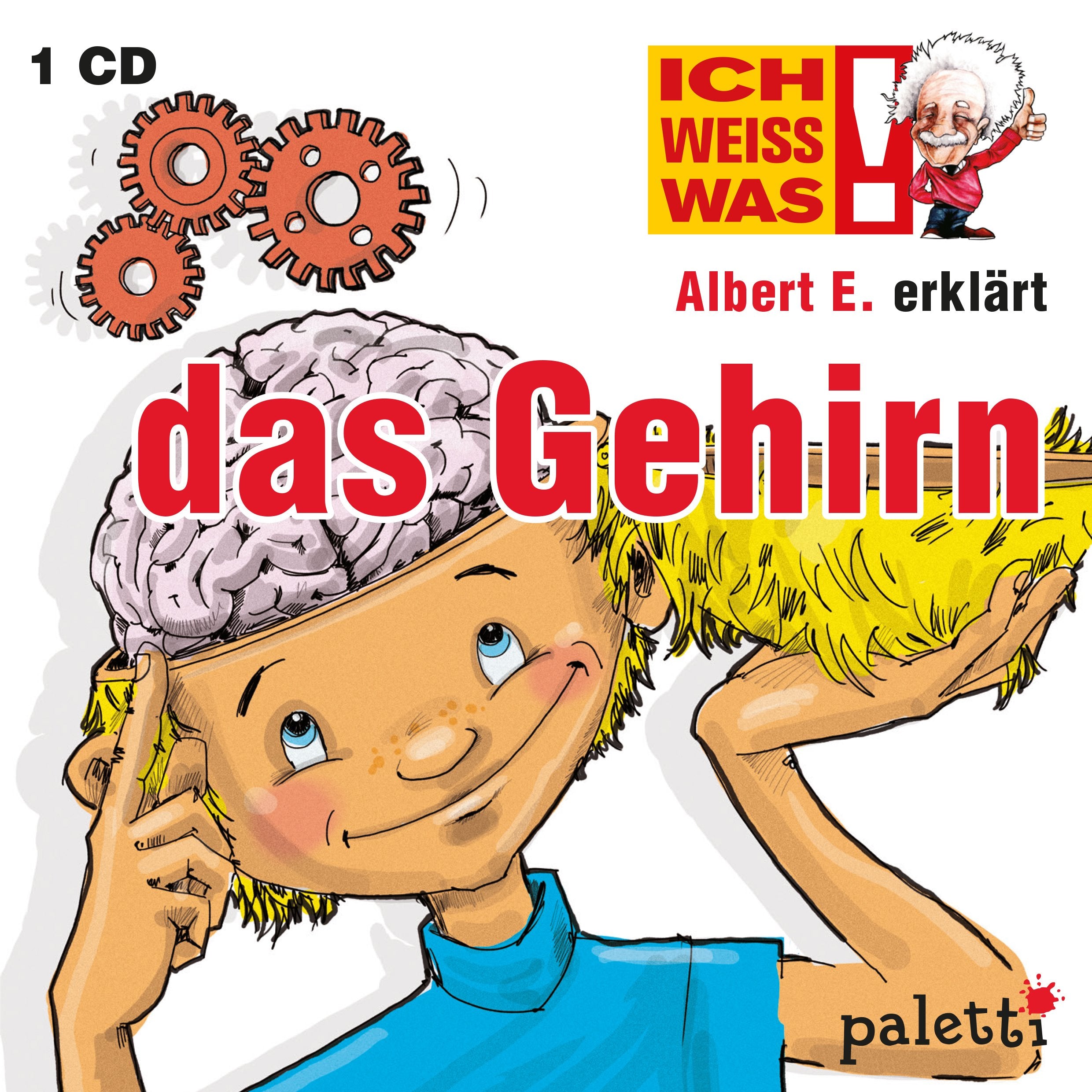 Ich weiss was! Albert E. erklärt das Gehirn Kinder Wissens CD Hörbuch Music