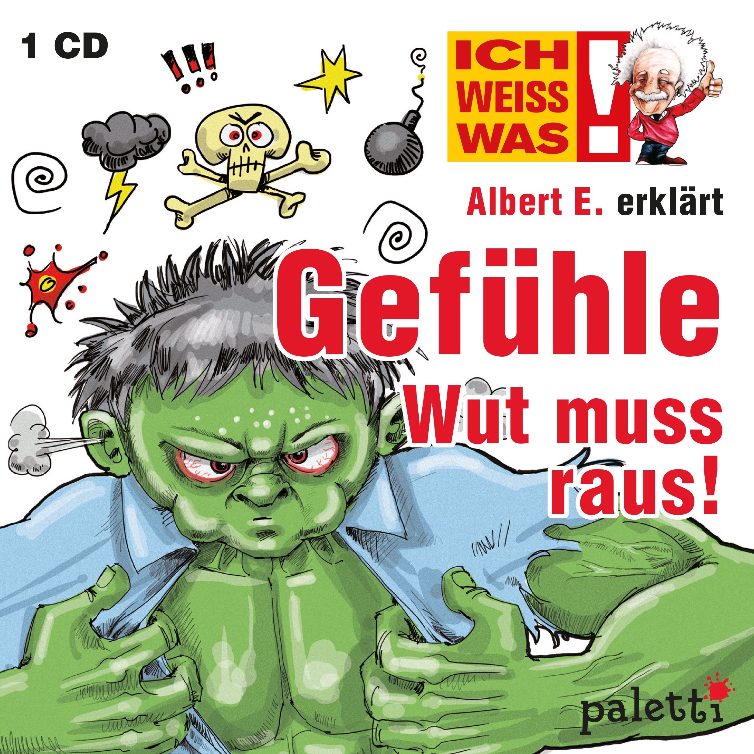 Ich weiss was! Albert E. erklärt Gefühle Wut muss raus! Kinder Wissens CD Hörbuch Music