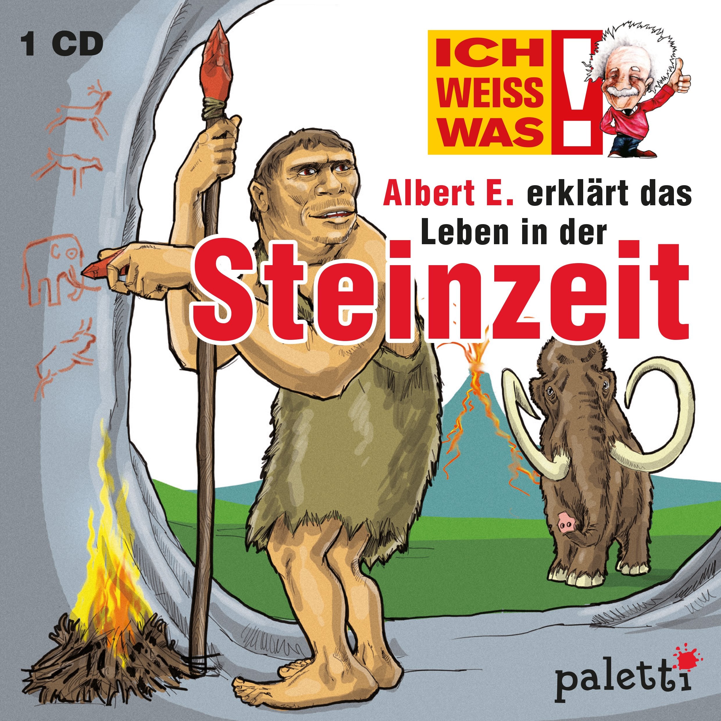 Ich weiss was! Albert E. erklärt das Leben in der Steinzeit Kinder Wissens CD Hörbuch Music