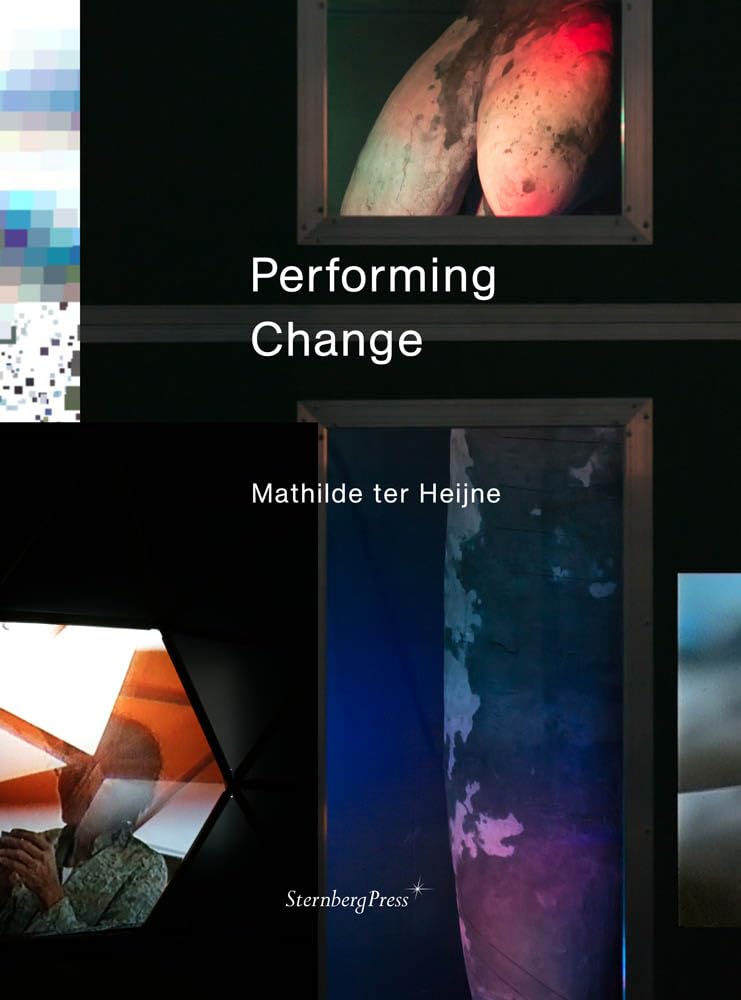 Performing Change: édition anglaise (Sternberg Press) Second-hand books on film, art and culture