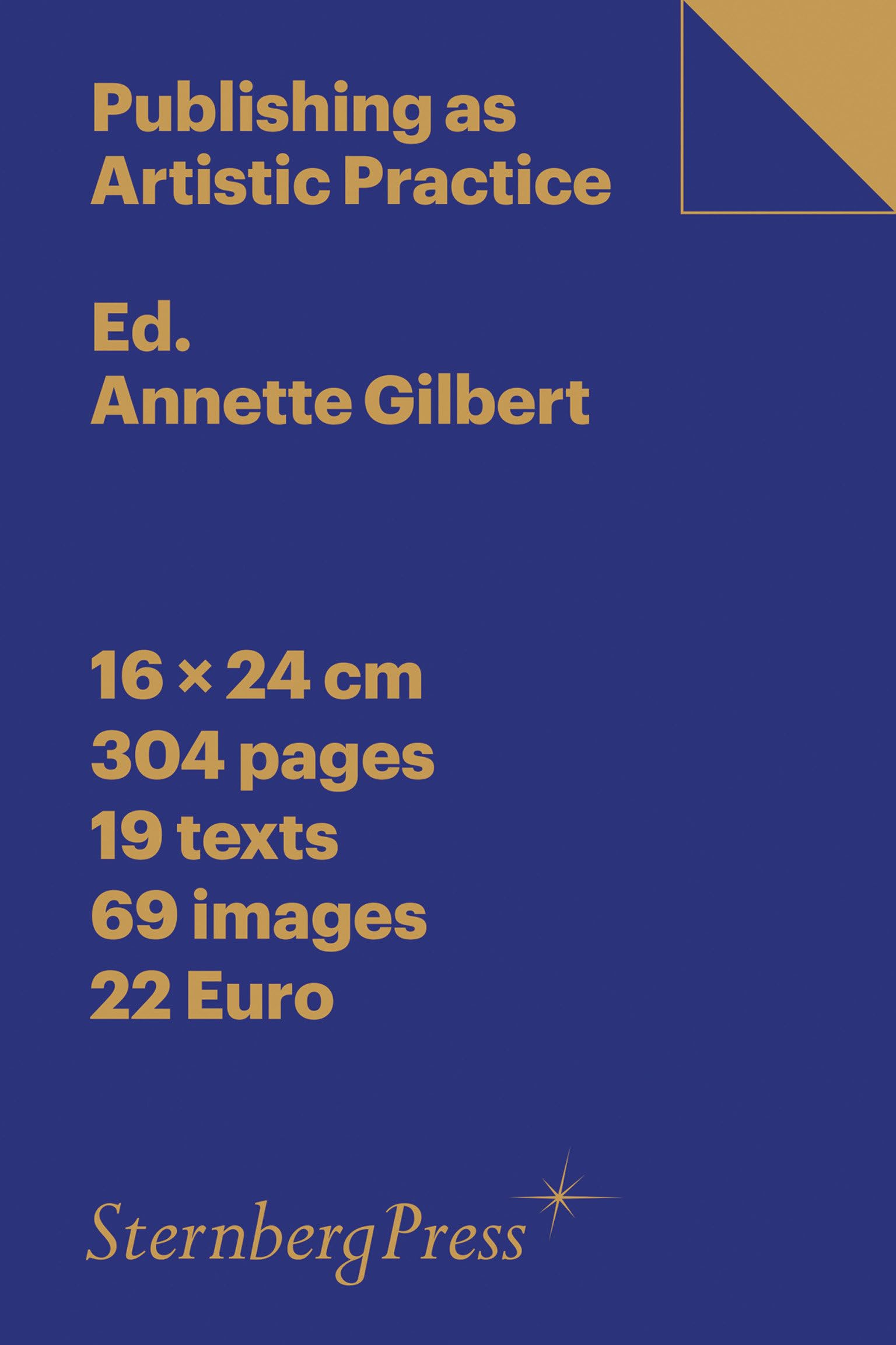 Publishing As Artistic Practice: édition anglaise Contemporary literature Books