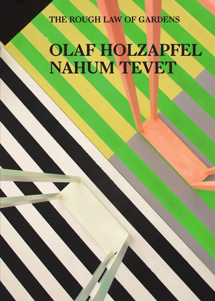 Olaf Holzapfel / Nahum Tevet: The Rough Law of Gardens: édition anglaise (Sternberg Press) Film, Art & Culture