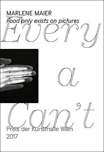Marlene Maier - Food Only Exists On Pictures Film, Art & Culture