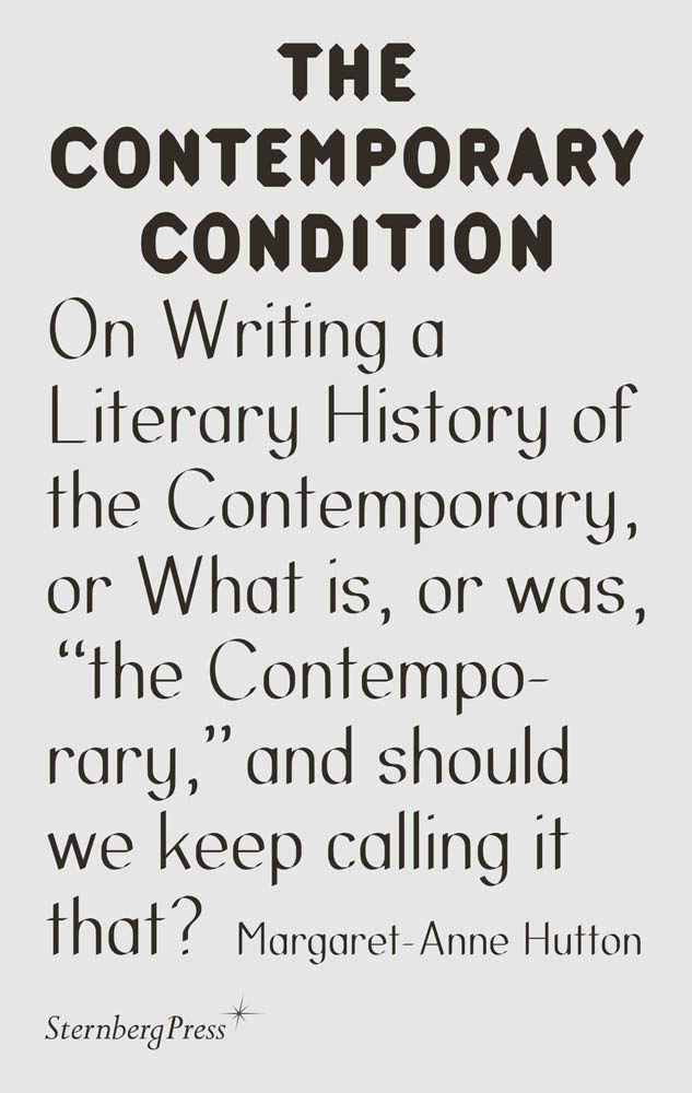 On Writing a Literary History of the Contemporary, or What Is, or Was, the Contemporary, and Should We Keep Calling It That? Contemporary literature