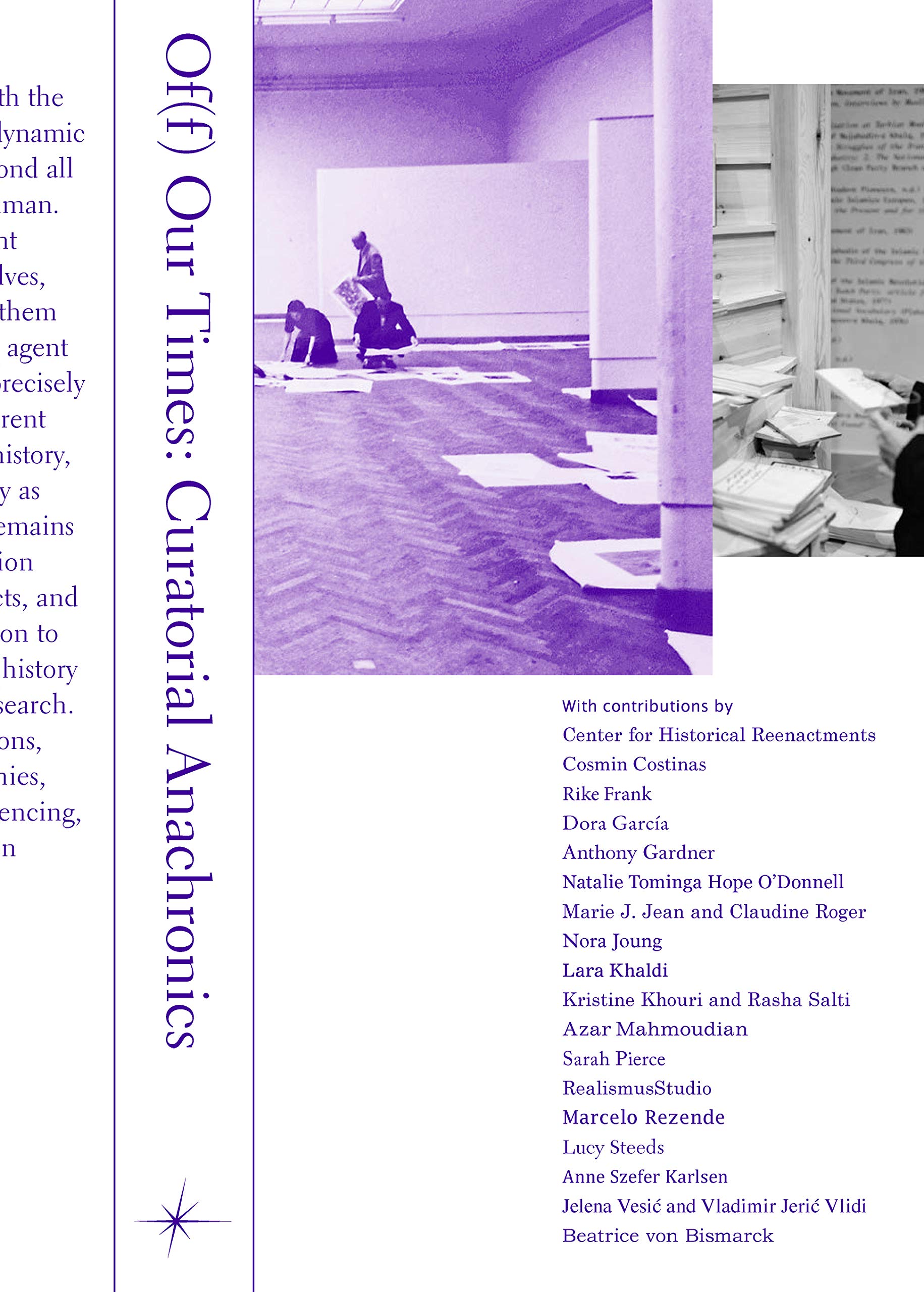 Of(f) Our Times - Curatorial Anachronics Social Sciences