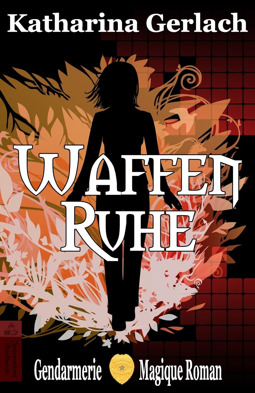 Waffenruhe: Ein Roman der Gendarmerie Magique Urban Fantasy