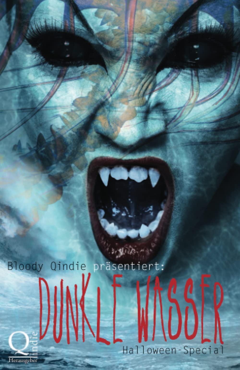 Bloody Qindie präsentiert: Dunkle Wasser: Halloween Special Horror & Mystery