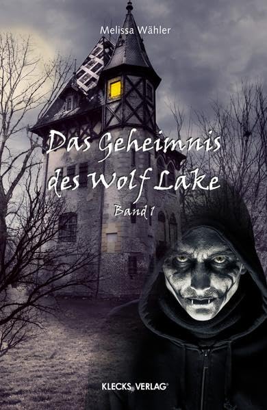 Das Geheimnis des Wolf Lake 1 Contemporary literature