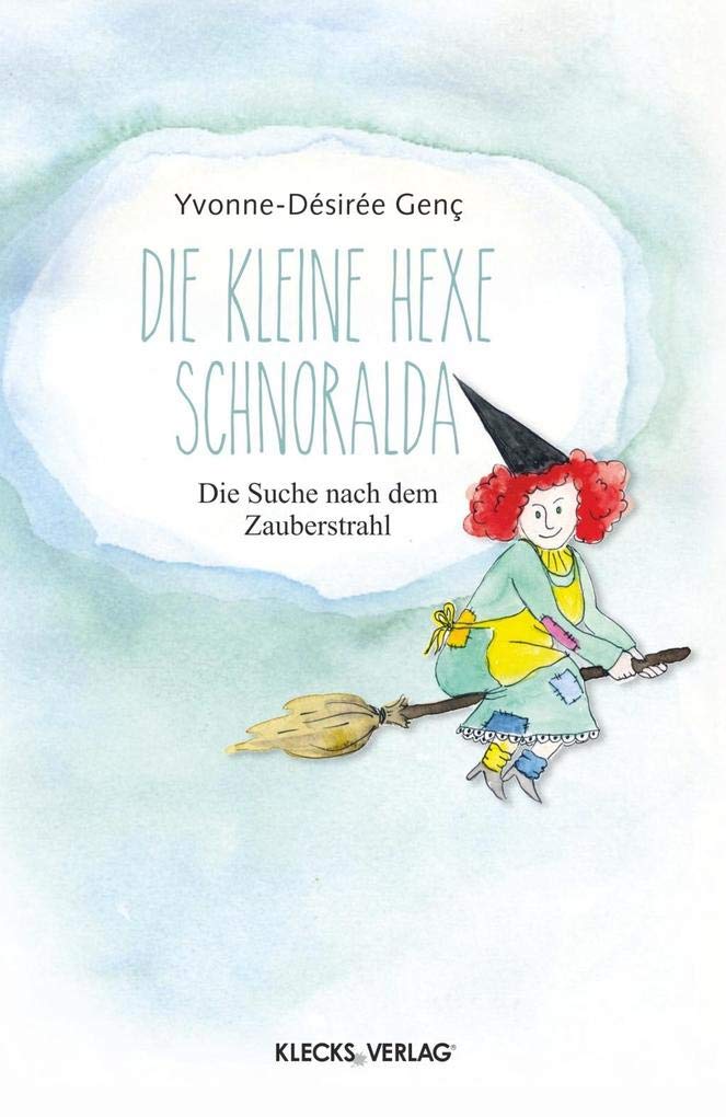 Die kleine Hexe Schnoralda Fairy Tales & Legends
