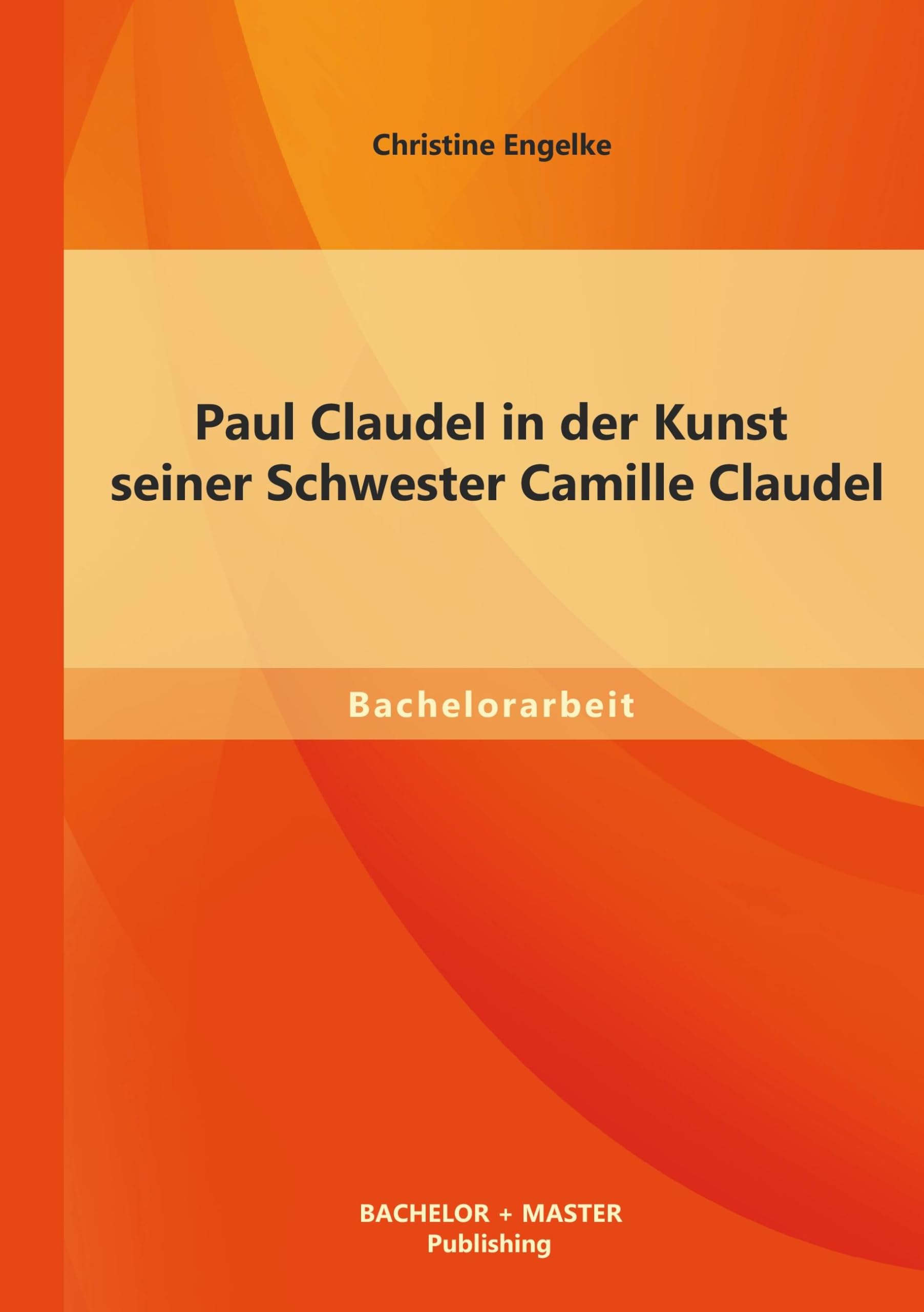 Paul Claudel in der Kunst seiner Schwester Camille Claudel Film, Art & Culture