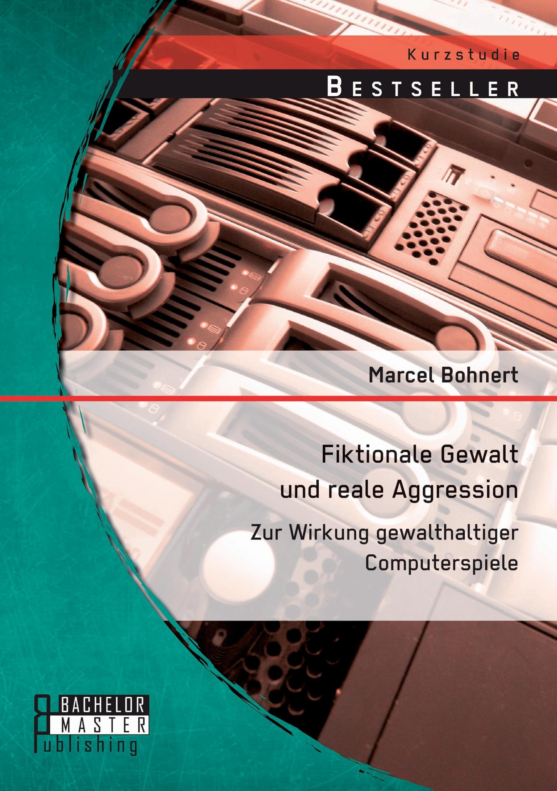 Fiktionale Gewalt und reale Aggression: Zur Wirkung gewalthaltiger Computerspiele Psychology