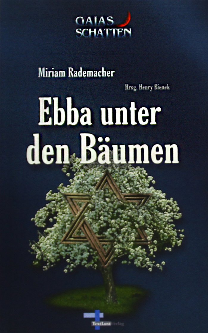 Ebba unter den Bäumen: Gaias Schatten, Band 6 (Mysteryserie) Books