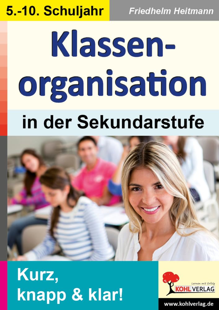 Klassenorganisation in der Sekundarstufe Learning & Reference