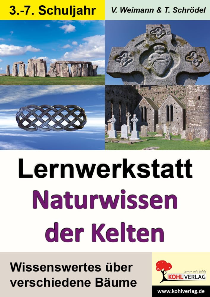 Lernwerkstatt Naturwissen der Kelten Study Guides