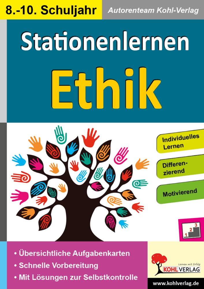 Stationenlernen Ethik / Klasse 8-10: Kopiervorlagen zum Einsatz im 8.-10. Schuljahr Philosophy
