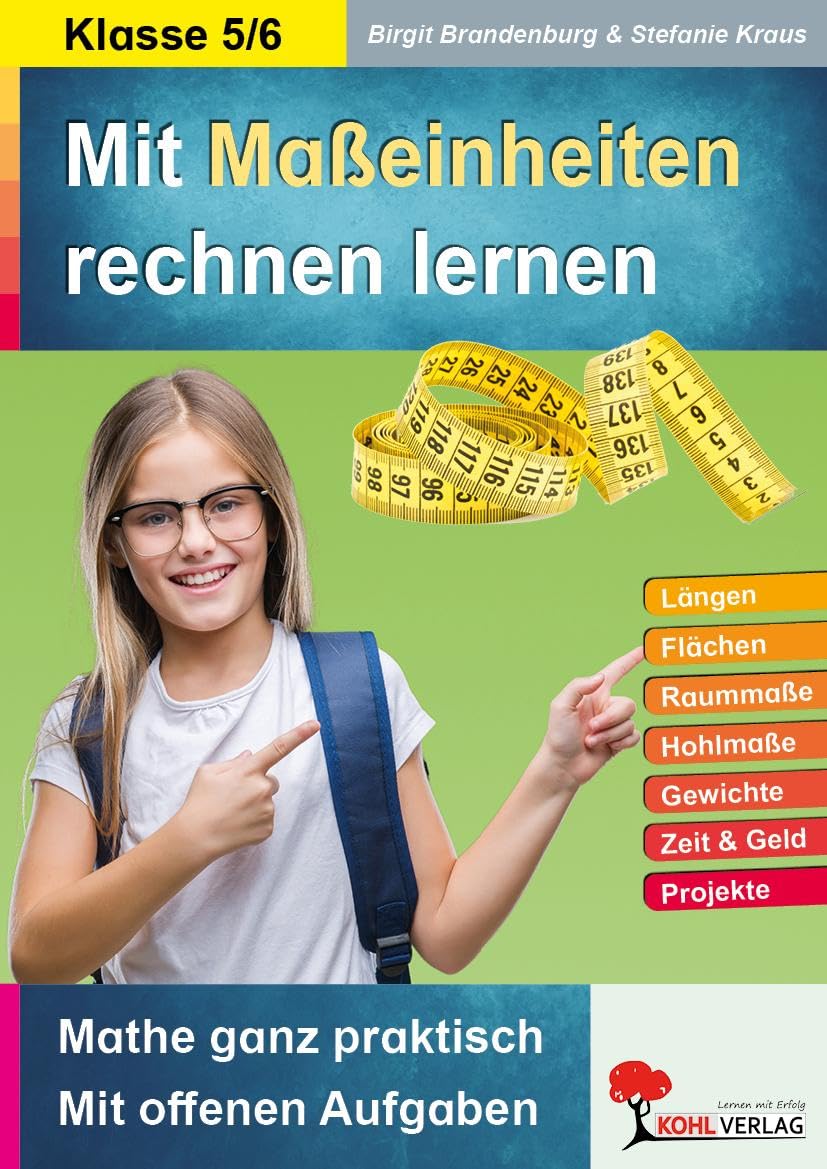 Mit Maßeinheiten rechnen lernen: Mathe ganz praktisch - mit offenen Aufgaben Professional & Reference Books