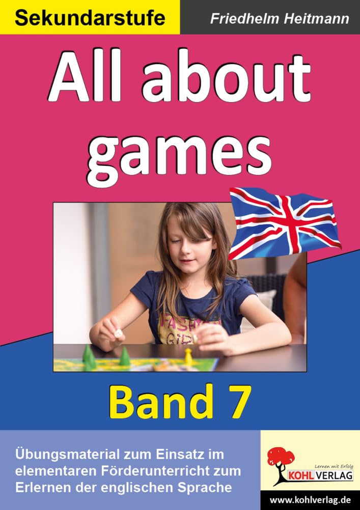 All about games: English - quite easy! Band 7 Professional & Reference Books