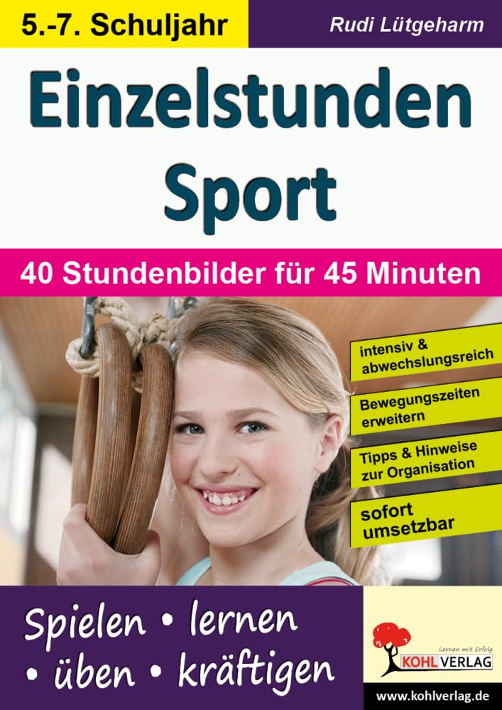 Einzelstunden Sport / Sekundarstufe: 40 Stundenbilder für 45 Minuten Professional & Reference Books