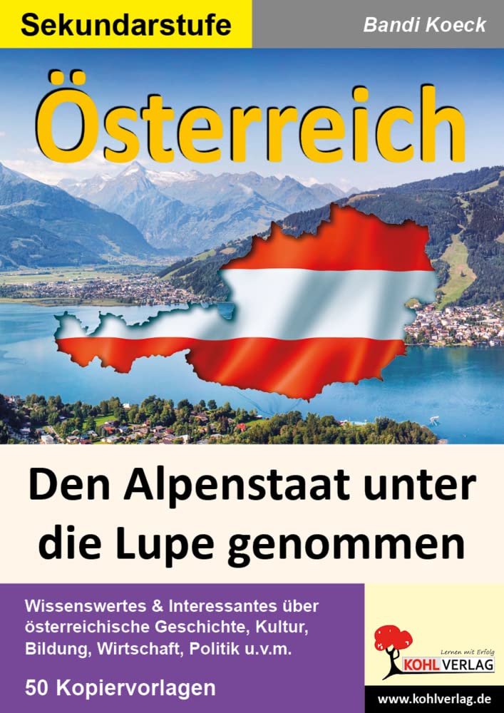 Österreich: Den Alpenstaat unter die Lupe genommen Social Sciences