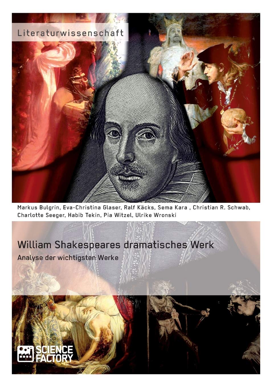 William Shakespeares dramatisches Werk: Analyse der wichtigsten Werke Contemporary literature