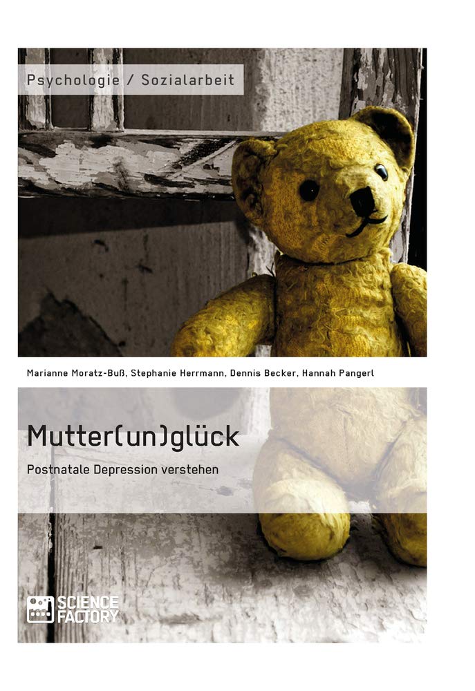 Mutter(un)glück. Postnatale Depression verstehen Health, Nutrition & Fitness Books