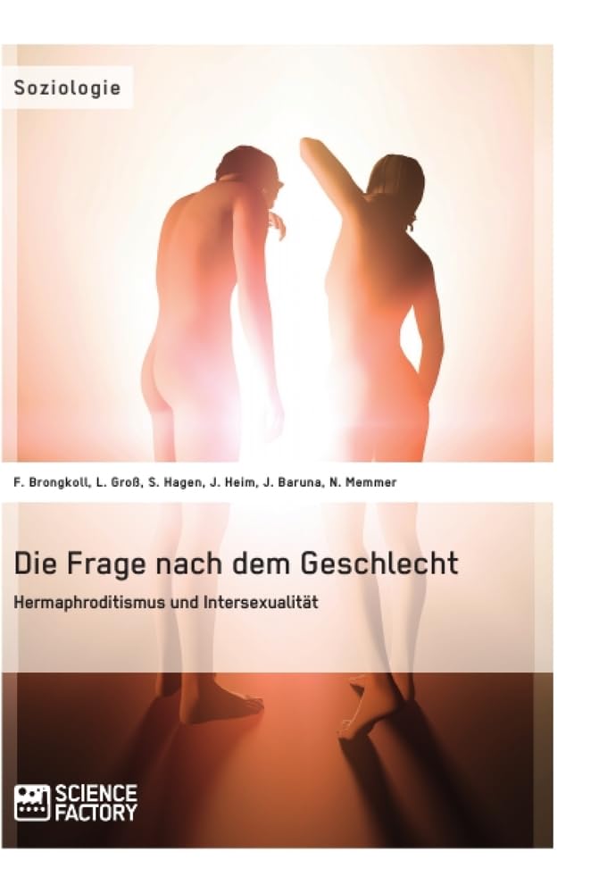 Die Frage nach dem Geschlecht: Hermaphroditismus und Intersexualität book