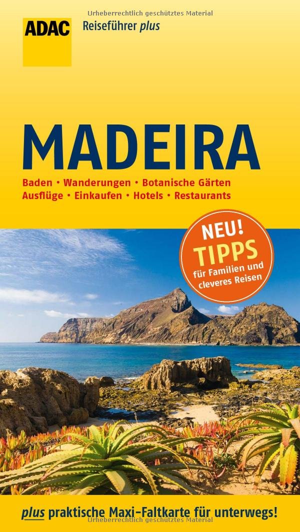 ADAC Reiseführer plus Madeira: mit Maxi-Faltkarte zum Herausnehmen Leisure, Home & Garden