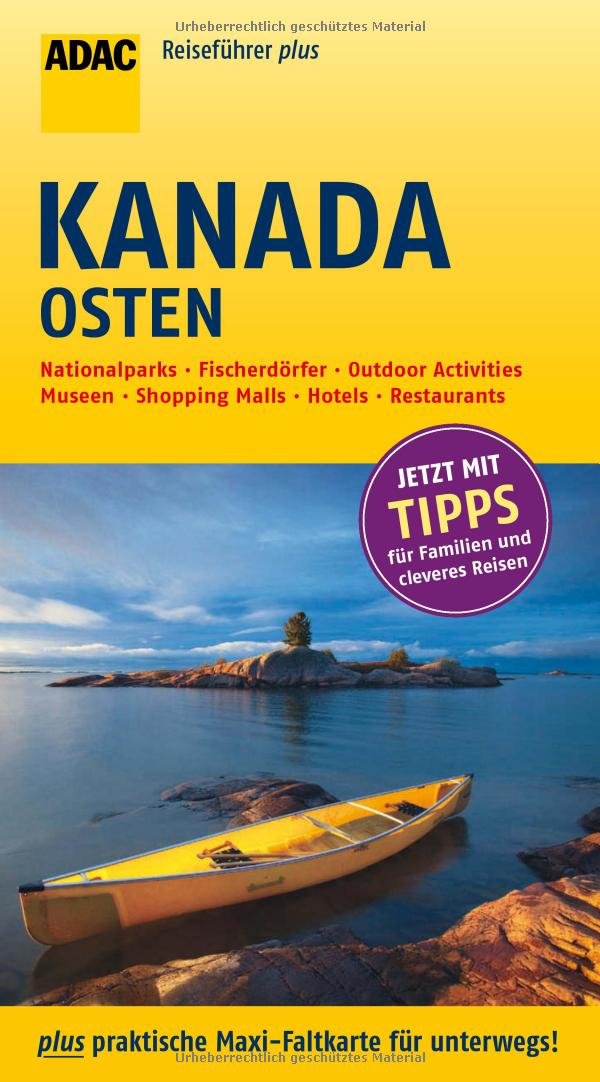 ADAC Reiseführer plus Kanada Osten Leisure, Home & Garden Books