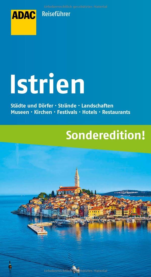ADAC Reiseführer Istrien und Kvarner Bucht (Sonderedition) Leisure, Home & Garden