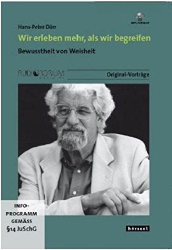 Wir erleben mehr, als wir begreifen - MP3-Audio-CD + Bonus-DVD, Bewusstheit von Weisheit Movies