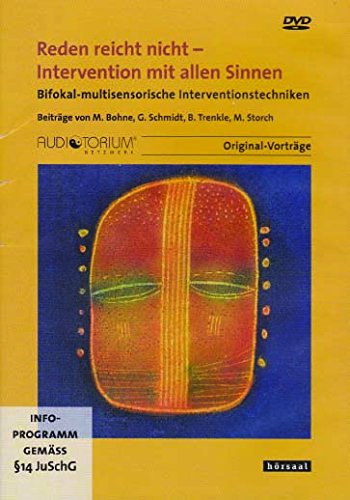 Reden reicht nicht - Intervention mit allen Sinnen. Bifokal-multisensorische Interventionstechniken Films