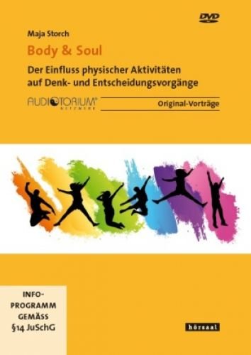 Body & Soul - DVD - Der Einfluss physischer Aktivitäten auf Denk- und Entscheidungsvorgänge Movies