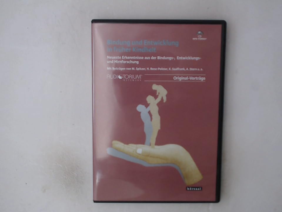 Spitzer, M./Saalfrank, K./Stern, A./u.A.: Bindung und Entwicklung in früher Kindheit Music