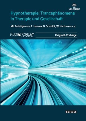 Hypnotherapie: Trancephänomene in Therapie und Gesellschaft Books