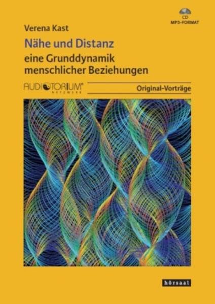Nähe und Distanz: eine Grunddynamik menschlicher Beziehungen Books