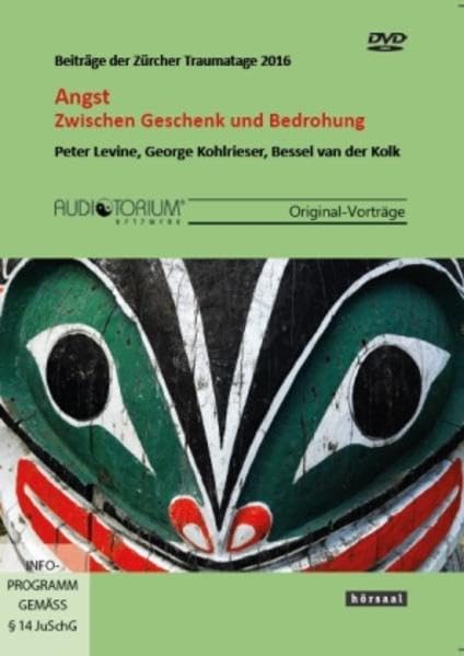 Angst zwischen Geschenk und Bedrohung: Beiträge der Zürcher Traumatage 2016 Movies