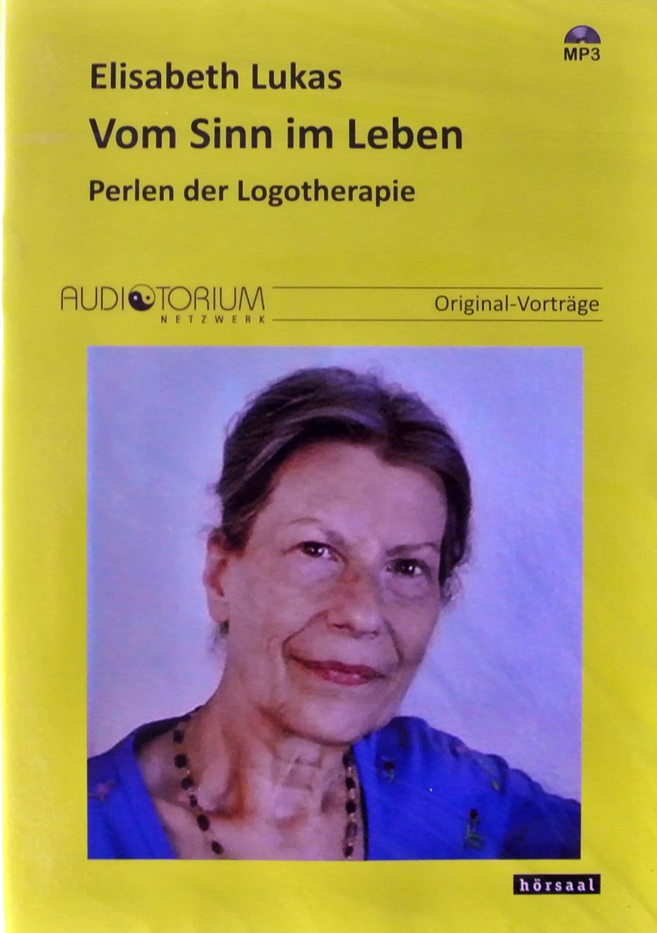 Vom Sinn im Leben: Perlen der Logotherapie Psychology