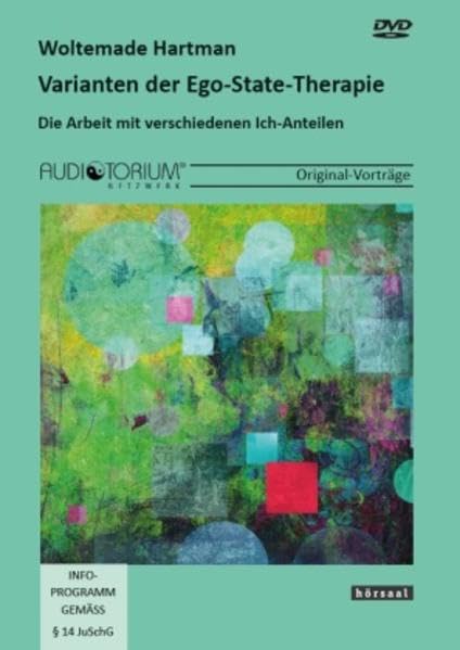 Varianten der Ego-State-Therapie: Die Arbeit mit verschiedenen Ich-Anteilen Films
