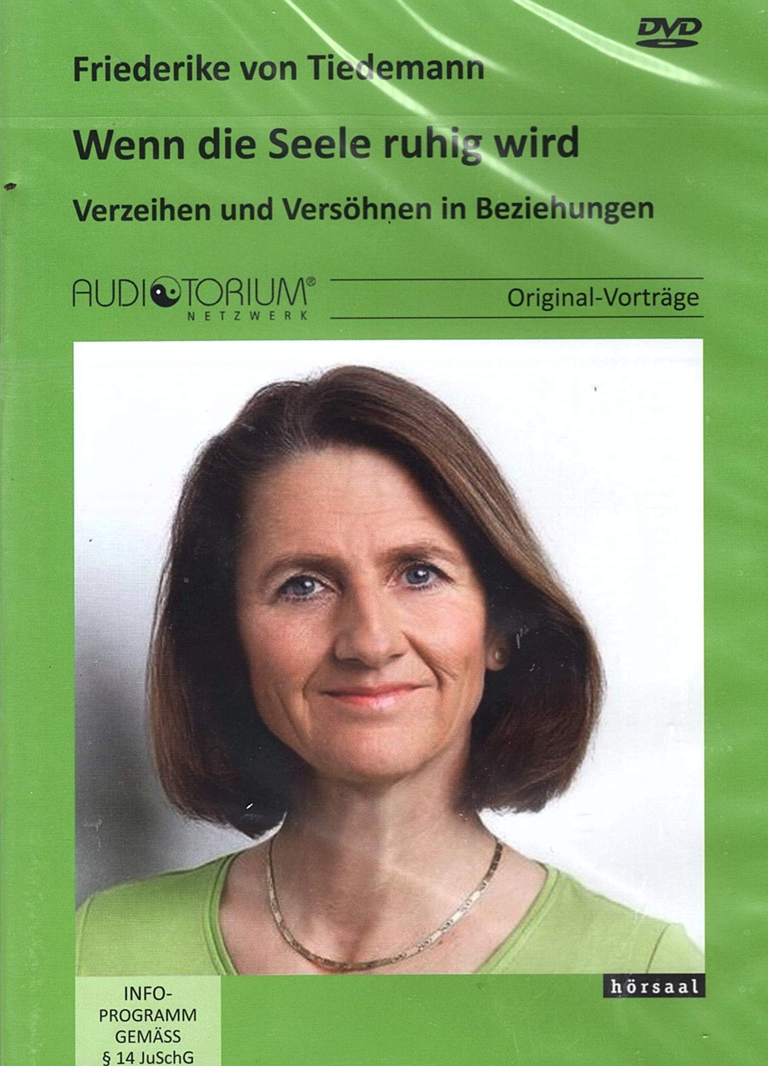 Wenn die Seele ruhig wird: Verzeihen und Versöhnen in Beziehungen Films