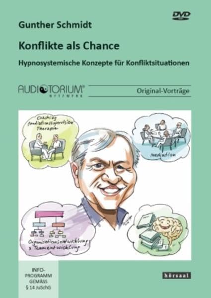 Konflikte als Chance: Hypnosystemische Konzepte für Konfliktsituationen Films