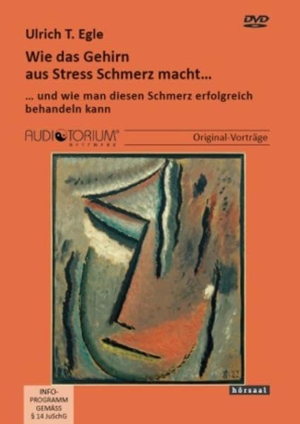 Wie das Gehirn aus Stress Schmerz macht: ... und wie man diesen Schmerz erfolgreich behandeln kann Movies