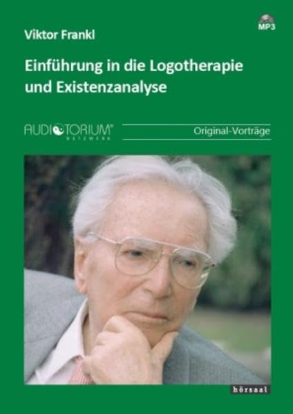 Einführung in die Logotherapie und Existenzanalyse Psychology