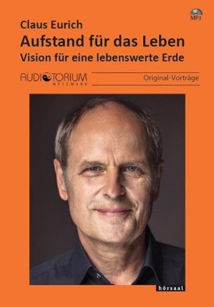 Aufstand für das Leben: Vision für eine lebenswerte Erde Lifestyle
