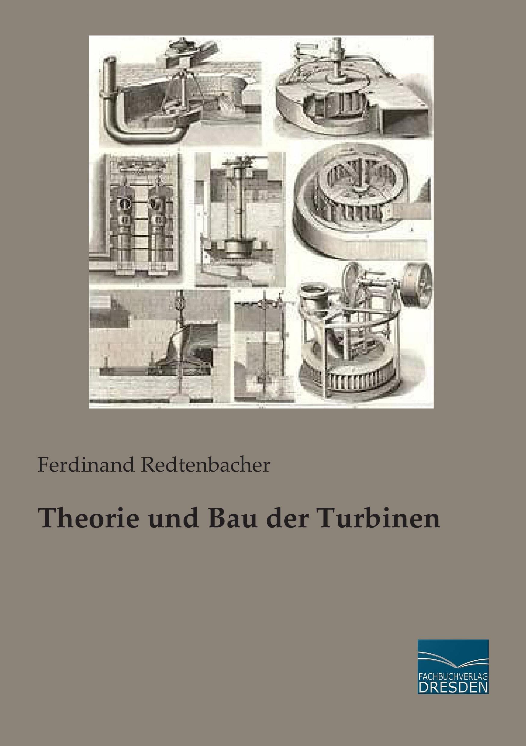 Theorie und Bau der Turbinen Business & Technology