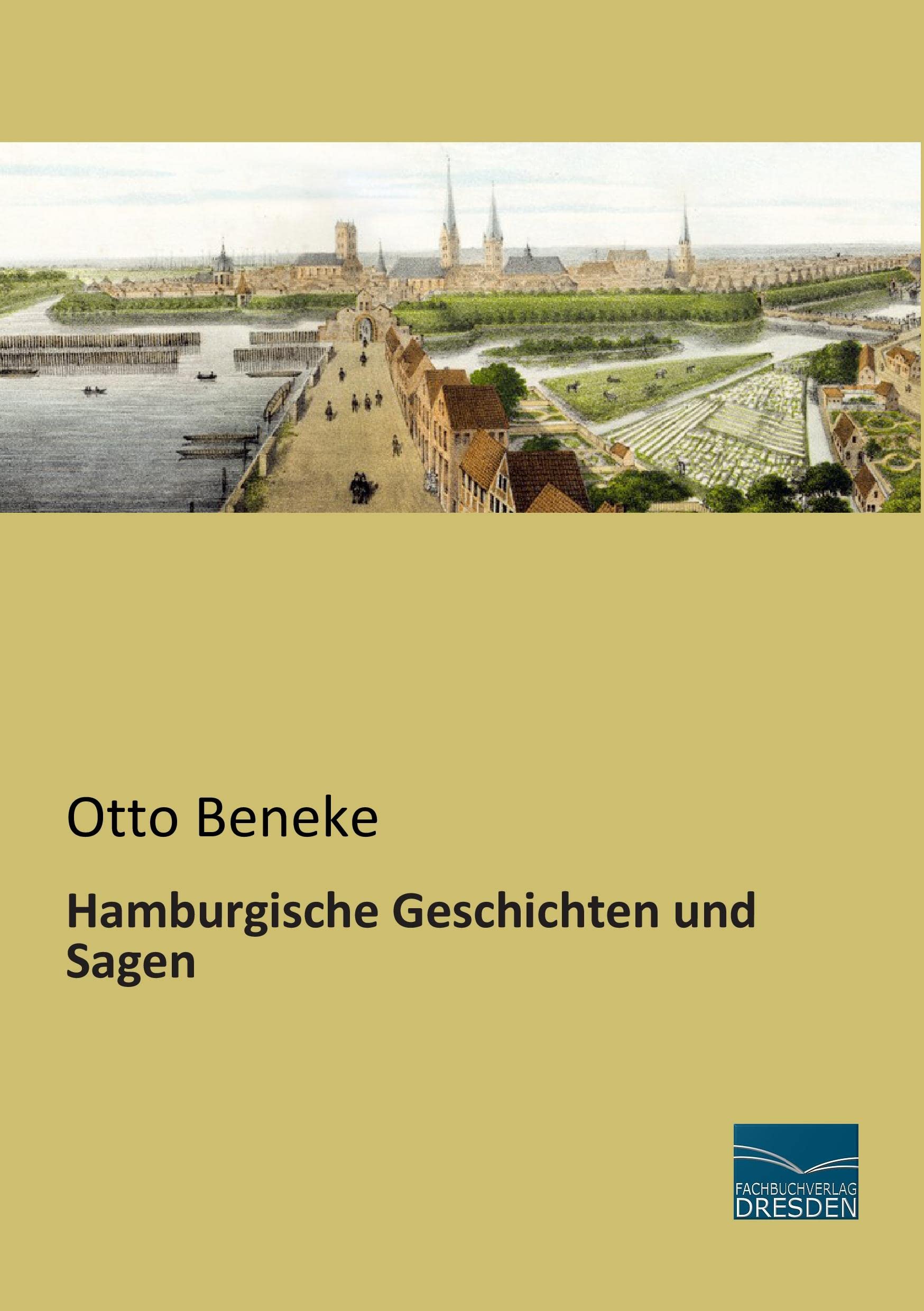 Hamburgische Geschichten und Sagen Politics & History
