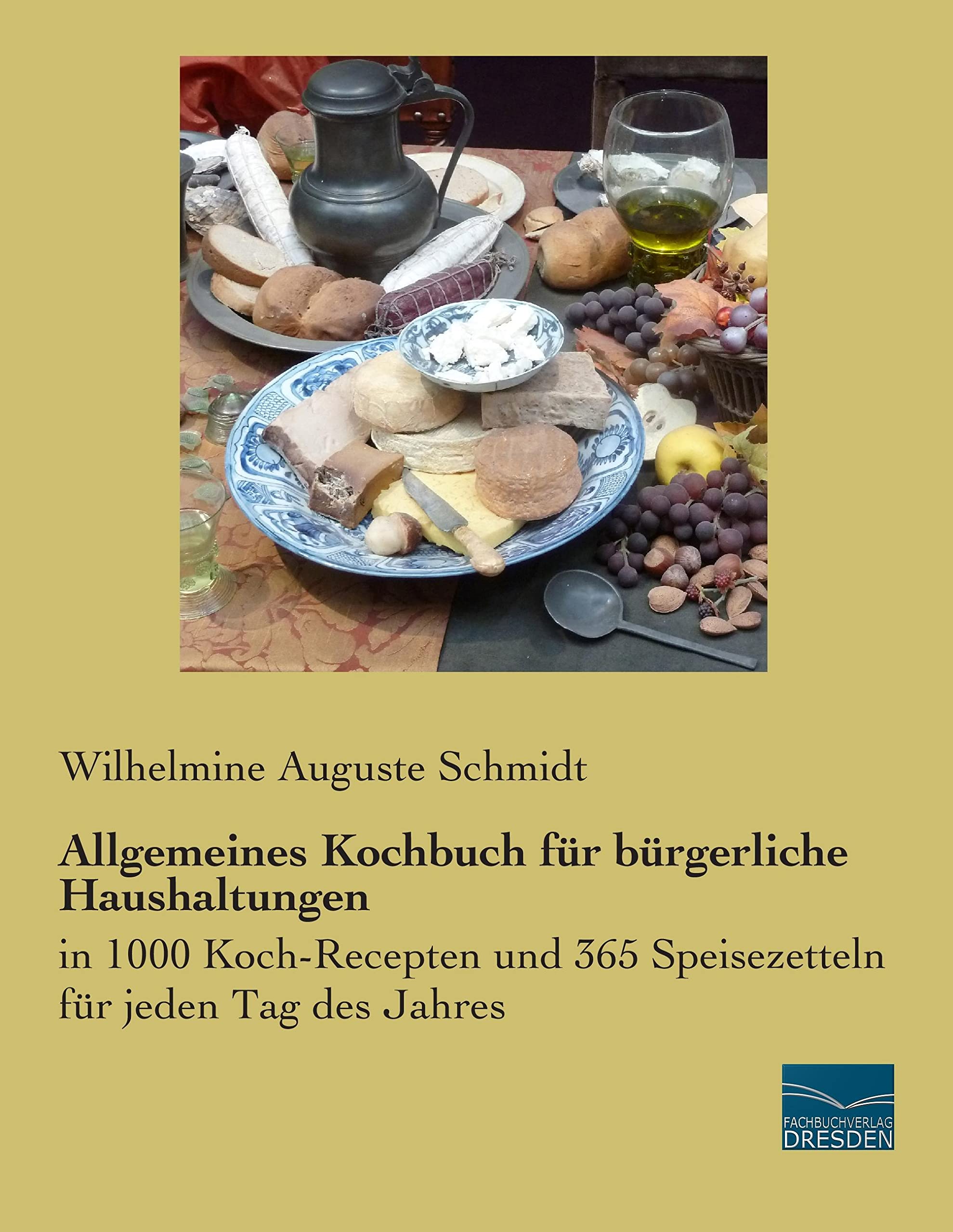 Allgemeines Kochbuch für bürgerliche Haushaltungen Leisure, Home & Garden