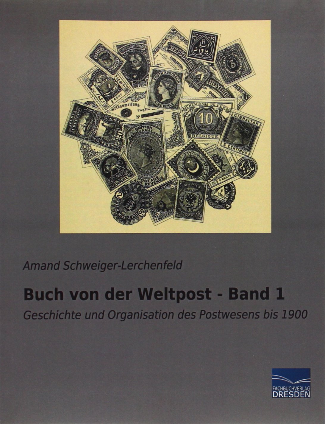 Buch von der Weltpost - Band 1 Reference Books