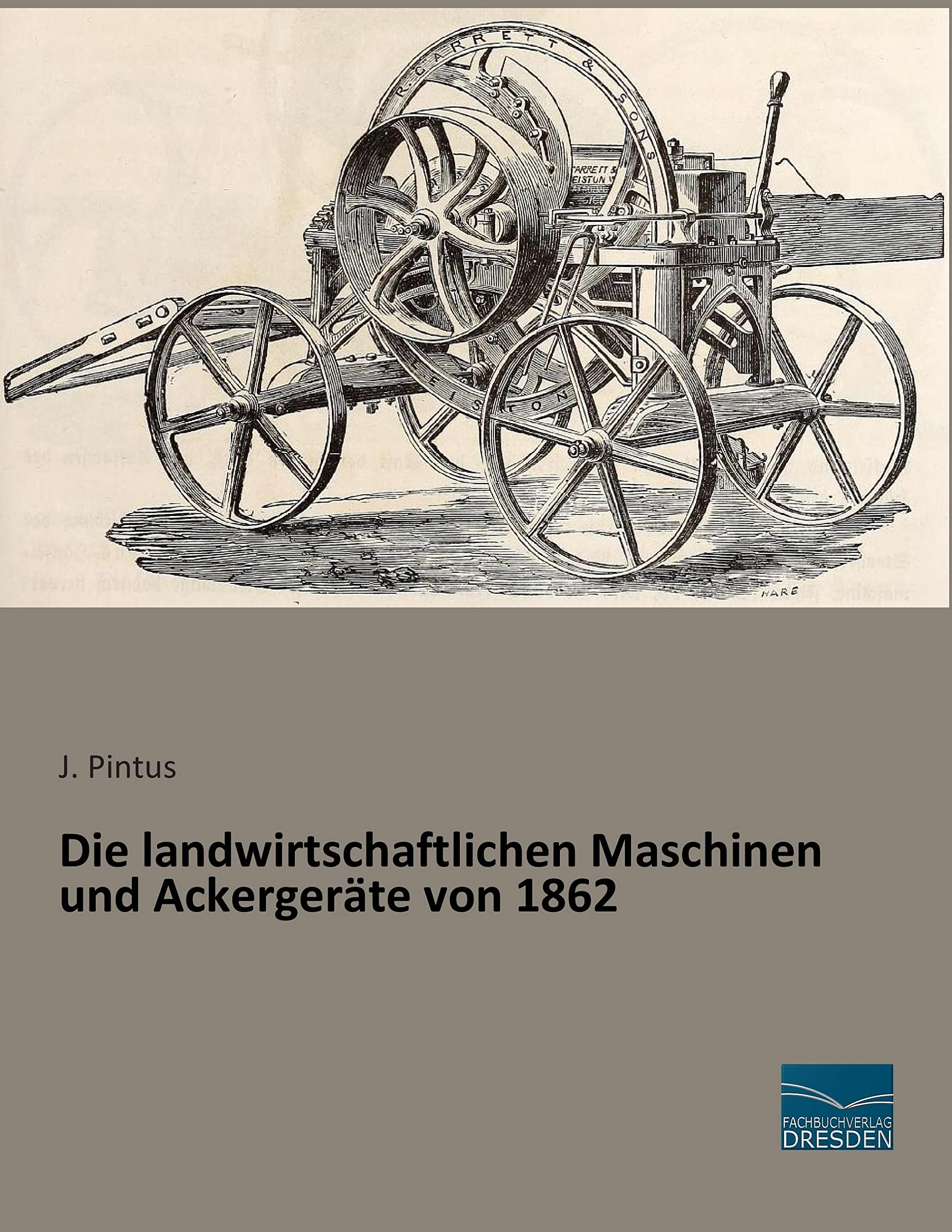 Die landwirtschaftlichen Maschinen und Ackergeraete von 1862 Leisure, Home & Garden