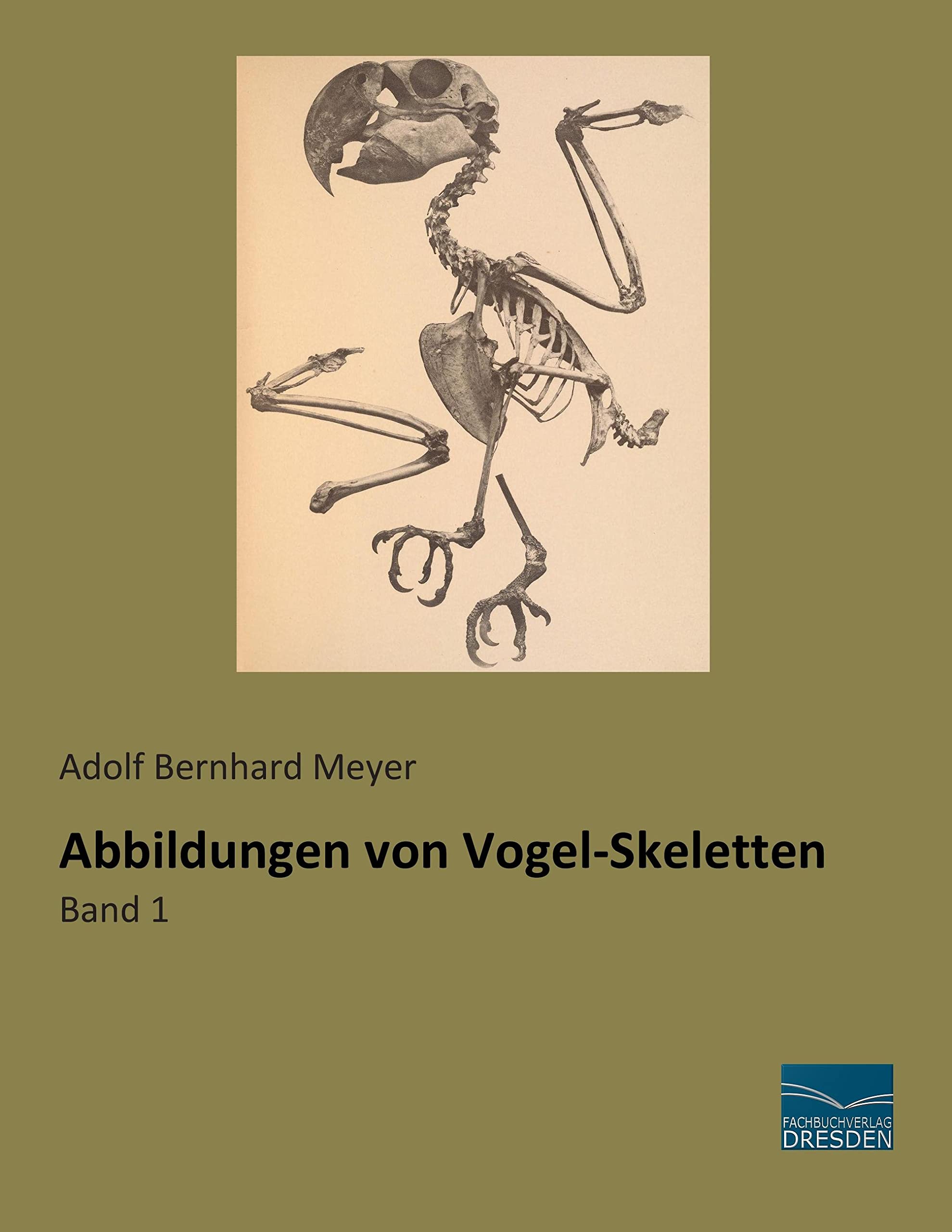 Abbildungen von Vogel-Skeletten: Band 1 Pets